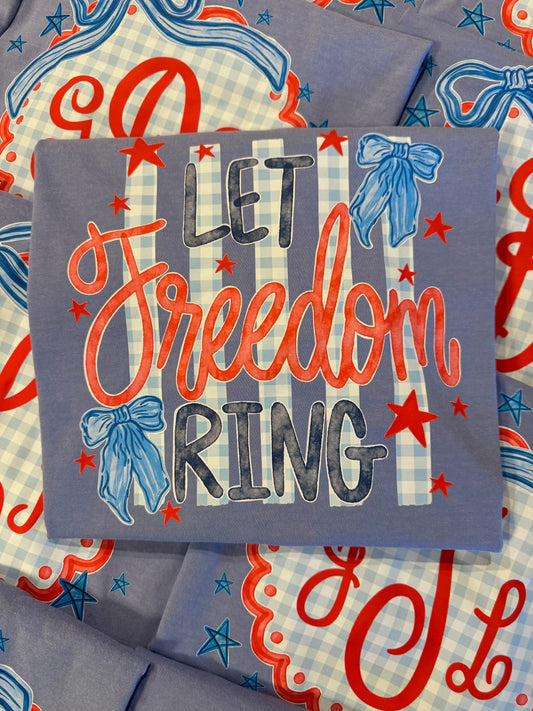 Let Freedom Ring